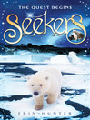 The Quest Begins (eBook): Seekers Series, Book 1